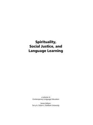 cover image of Spirituality, Social Justice,and Language Learning